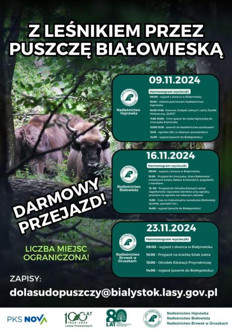 „z leśnikiem przez Puszczę Białowieską”